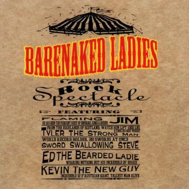 Barenaked Ladies -  Rock Spectacle